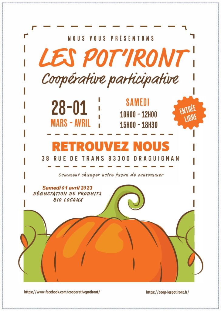 avril 2023-ouverture exceptionnelle des magasins Coopérative des Potiront de Draguignan et Fréjus - var